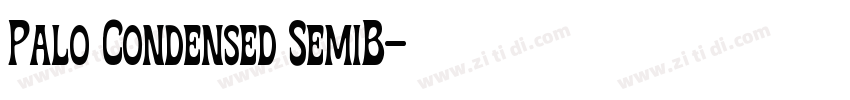 Palo Condensed SemiB字体转换